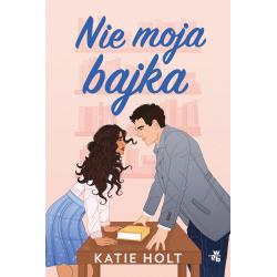 NIE MOJA BAJKA