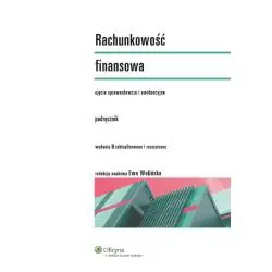 RACHUNKOWOŚĆ FINANSOWA PODRĘCZNIK UJĘCIE SPRAWOZDAWCZE I EWIDENCYJNE