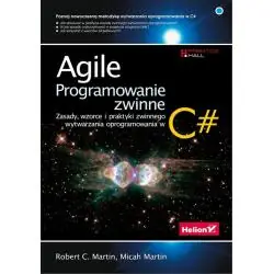 AGILE. PROGRAMOWANIE ZWINNE: ZASADY, WZORCE I PRAKTYKI ZWINNEGO WYTWARZANIA OPROGRAMOWANIA W C