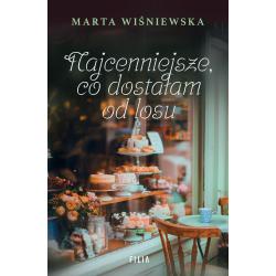 NAJCENNIEJSZE CO DOSTAŁAM OD LOSU