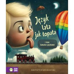 JĘZYK LATA JAK ŁOPATA I INNE ŁAMAŃCE JĘZYKOWE