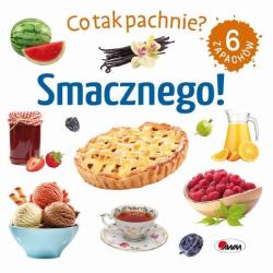 CO TAK PACHNIE? SMACZNEGO!