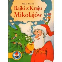 BAJKI Z KRAJU MIKOŁAJÓW