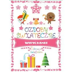 DEKORACJE ŚWIĄTECZNE. OZDOBY ŚWIĄTECZNE. WYPYCHANKI