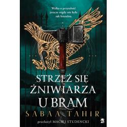 STRZEŻ SIĘ ŻNIWIARZA U BRAM