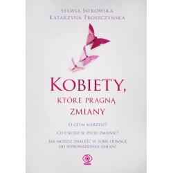 KOBIETY, KTÓRE PRAGNĄ ZMIANY