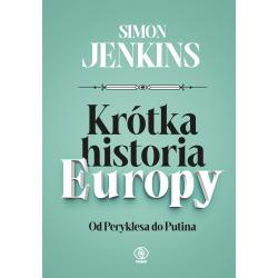 KRÓTKA HISTORIA EUROPY