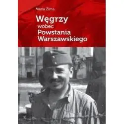 WĘGRZY WOBEC POWSTANIA WARSZAWSKIEGO