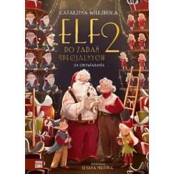 ELF DO ZADAŃ SPECJALNYCH CZĘŚĆ 2. 24 OPOWIADANIA