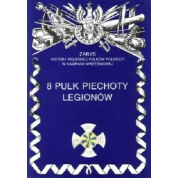 8 PUŁK PIECHOTY LEGIONÓW