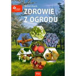 ZDROWIE Z OGRODU
