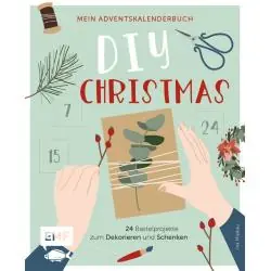MEIN ADVENTSKALENDERBUCH: DIY CHRISTMAS