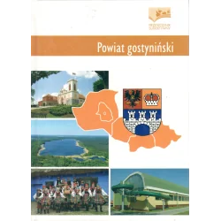 POWIAT GOSTYNIŃSKI. PRZEWODNIK SUBIEKTYWNY