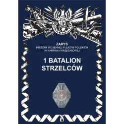 1 BATALION STRZELCÓW
