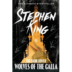THE DARK TOWER. WOLVES OF THE CALLA
