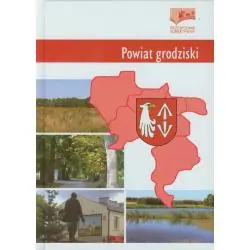 POWIAT GRODZISKI. PRZEWODNIK SUBIEKTYWNY