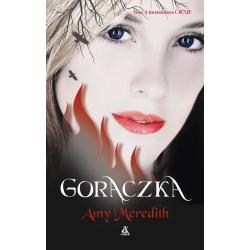 GORĄCZKA. CIENIE 3