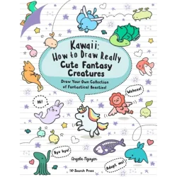KAWAII. HOW TO DRAW REALLY CUTE FANTASY CREATURES