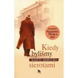 KIEDY BYLIŚMY SIEROTAMI