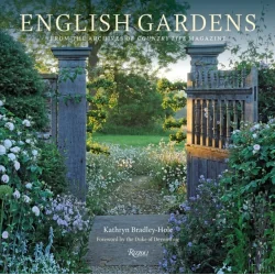 ENGLISH GARDENS. FROM THE ARCHIVES OF COUNTRY LIFE MAGAZINE