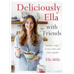 DELICIOUSLY ELLA WITH FRIENDS