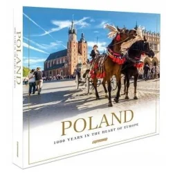 POLAND 1000 YEARS IN THE HEART OF EUROPE