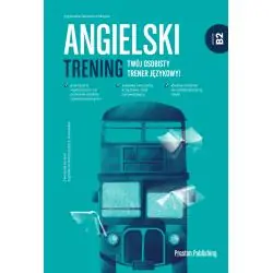 ANGIELSKI. TRENING B2