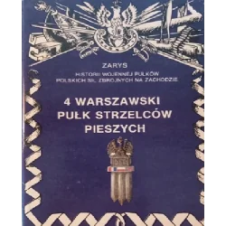 4 WARSZAWSKI PUŁK STRZELCÓW PIESZYCH