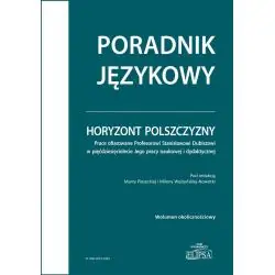 HORYZONT POLSZCZYZNY. PRACE OFIAROWANE PROFESOROWI STANISŁAWOWI DUBISZOWI