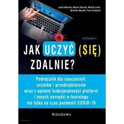 JAK UCZYĆ (SIĘ) ZDALNIE?