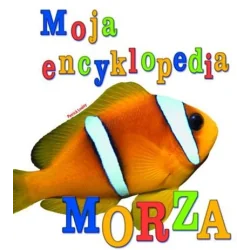 MOJA ENCYKLOPEDIA MORZA