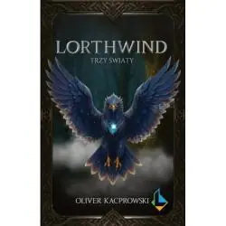 LORTHWIND. TRZY ŚWIATY