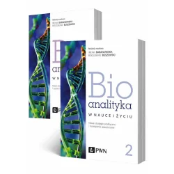 BIOANALITYKA W NAUCE I ŻYCIU CZĘŚĆ 1-2
