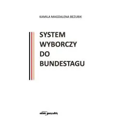 SYSTEM WYBORCZY DO BUNDESTAGU