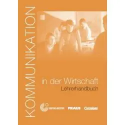 KOMMUNIKATION IM DER WIRTSCHAFT LEHRERHANDBUCH