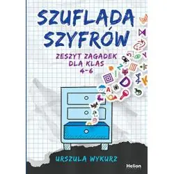 SZUFLADA SZYFRÓW. ZESZYT ZAGADEK DLA KLAS 4-6