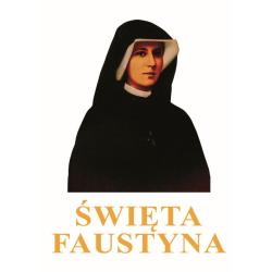 ŚWIĘTA FAUSTYNA