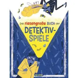 DAS RIESENGROSSE BUCH DER DETEKTIVSPIELE
