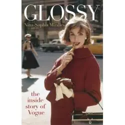 GLOSSY: THE INSIDE STORY OF VOGUE