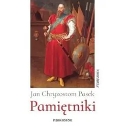 PAMIĘTNIKI JAN CHRYZOSTOM PASEK