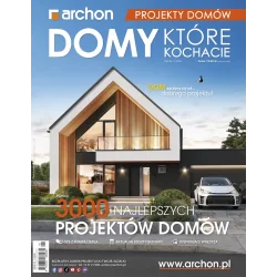PROJEKTY DOMÓW. DOMY KTÓRE KOCHACIE 1/2025