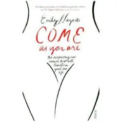 COME AS YOU ARE