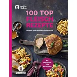 100 TOP FLEISCHREZEPTE