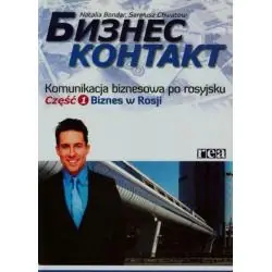 BIZNES KONTAKT 1. KOMUNIKACJA BIZNESOWA PO ROSYJSKU