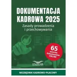 DOKUMENTACJA KADROWA 2025. ZASADY PROWADZENIA I PRZECHOWYWANIA