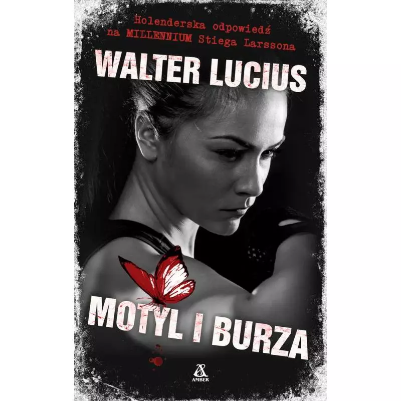 MOTYL I BURZA Walter Lucius - Amber