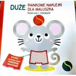MYSZKA. DUŻE PIANKOWE NAKLEJKI DLA MALUSZKA. KOLORUJĘ I NAKLEJAM