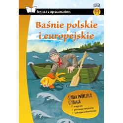 BAŚNIE POLSKIE I EUROPEJSKIE. LEKTURA Z OPRACOWANIEM