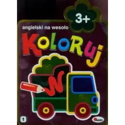 KOLORUJ. ANGIELSKI NA WESOŁO 3+