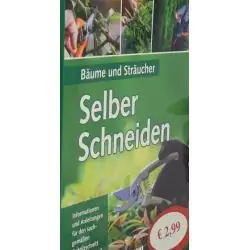 BÄUME UND STRÄUCHER SELBER SCHNEIDEN